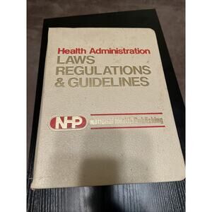 Health Administration Laws Regulations And Guidelines National Health Pub. Good!